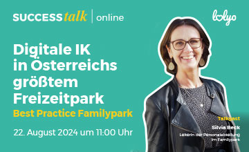 Digitale interne Kommunikation in Oesterreichs groeßtem Freizeitpark - Best Practice - Webinar mit Silvia Beck, Familypark GmbH - kostenlos am 22.August um 11 Uhr